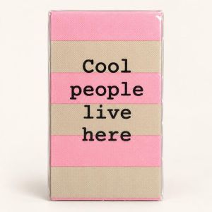 Cool people live here Multi
